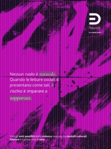 Card BePink — Riflessioni sulle radici invisibili della violenza, dal 25 novembre al 10 dicembre.