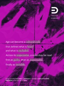 Magenta background with abstract textures and flowing line patterns. White text reads: “Age can become a cultural code that defines what is heard and what is excluded. Across its trajectories, a voice may be read first as guilty, then as responsible, finally as invisible.” “bepink” logo in the top right.